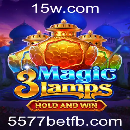 Descubra o Fascinante Mundo do Jogo Online 3MagicLamps com 5577bet