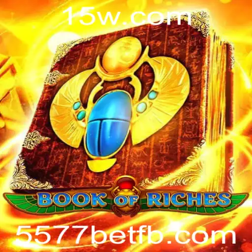 Descubra o Fascinante Mundo do Jogo BookofRiches e 5577bet